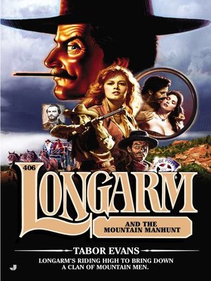 cover image of Longarm and the Mountain Manhunt